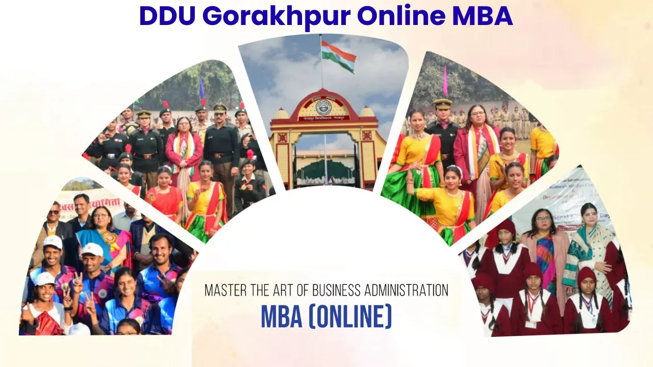 DDU Gorakhpur Online MBA: Fees, Admission, Syllabus 1 Online MBA from DDU Gorakhpur University