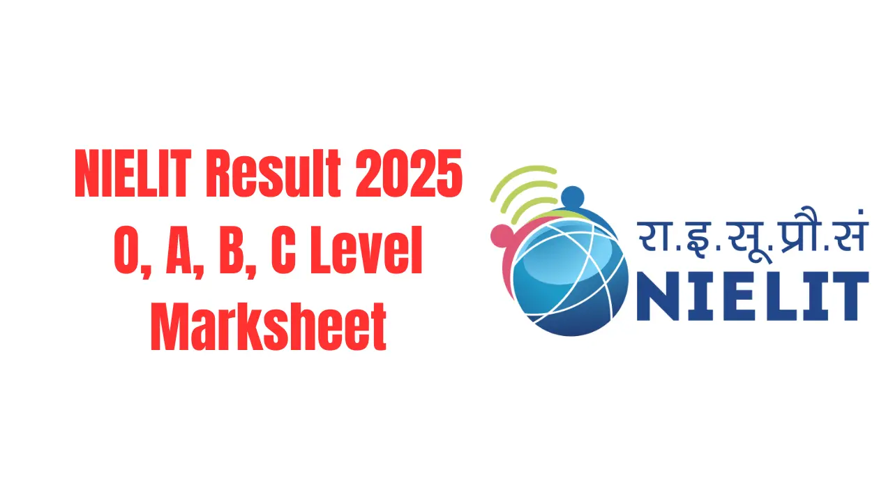 NIELIT Result 2025 घोषित: O, A, B, C लेवल मार्कशीट अब डाउनलोड करें student.nielit.gov.in से 1 NIELIT Result 2025 O, A, B, C Level Marksheet