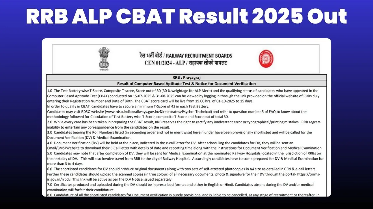 RRB ALP CBAT Result 2025: जोन वाइज PDF डाउनलोड करें 1 RRB ALP CBAT 2025 रिजल्ट नोटिफिकेशन पोस्टर, रेलवे भर्ती बोर्ड प्रयागराज द्वारा जारी, जिसमें CBT स्कोर, डॉक्यूमेंट वेरिफिकेशन और मेडिकल टेस्ट की जानकारी, जोन वाइज PDF डाउनलोड लिंक के साथ।
