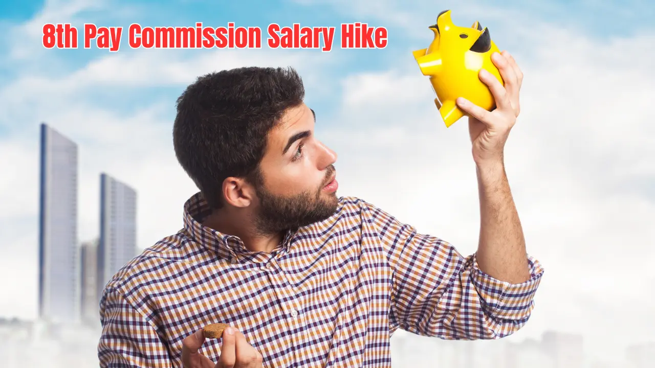 8th Pay Commission Salary: कितनी बढ़ेगी केंद्र सरकार के कर्मचारियों की सैलरी? फिटमेंट फैक्टर, पे मैट्रिक्स और भत्ते जानिए 1 8th Pay Commission Salary