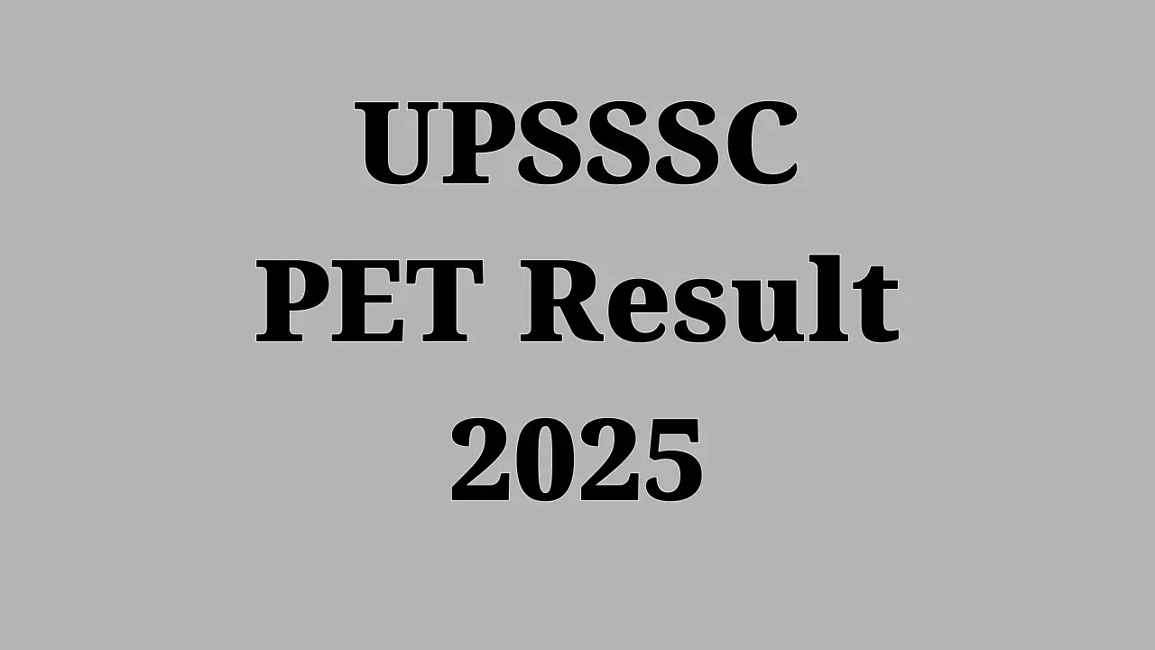 UPSSSC PET Result 2025: यूपी पीईटी रिजल्ट कब आएगा? जानें पूरी जानकारी और ताज़ा अपडेट यहां 1 UPSSSC PET Result 2025