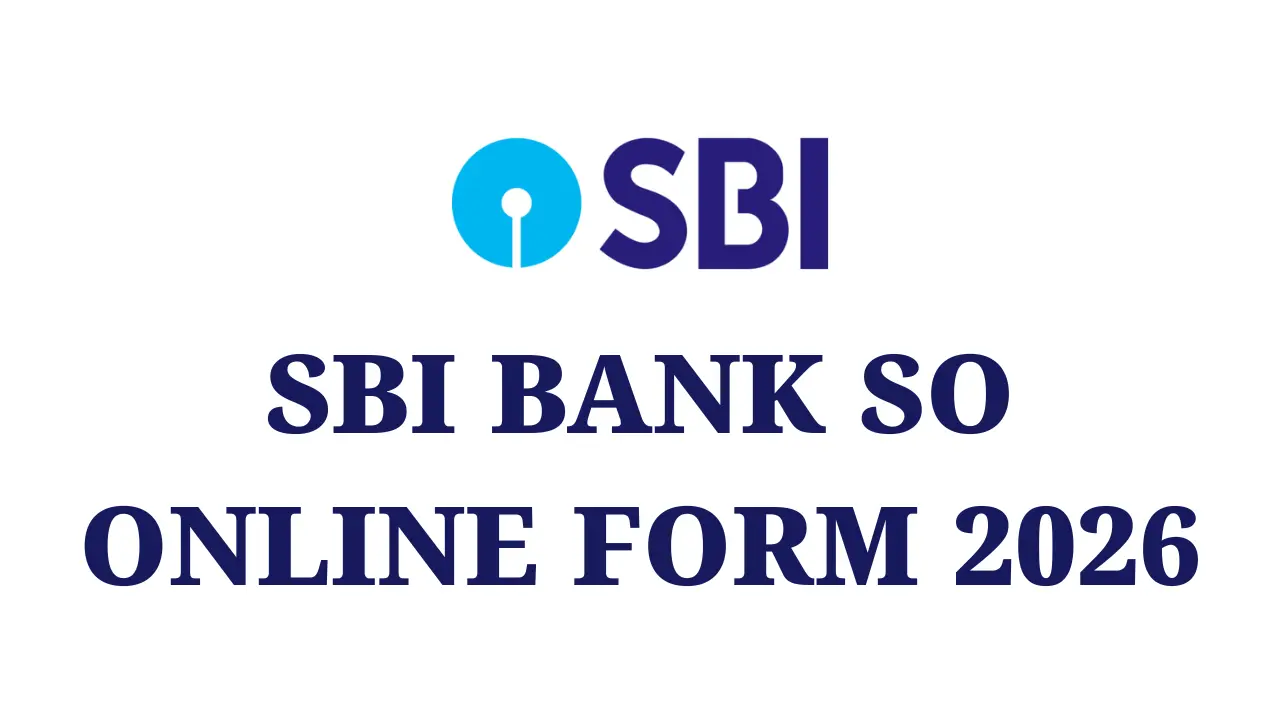 SBI Bank SO Online Form 2026 SBI Specialist Officer (SO) Exam 2026 1 SBI Bank SO Online Form 2026