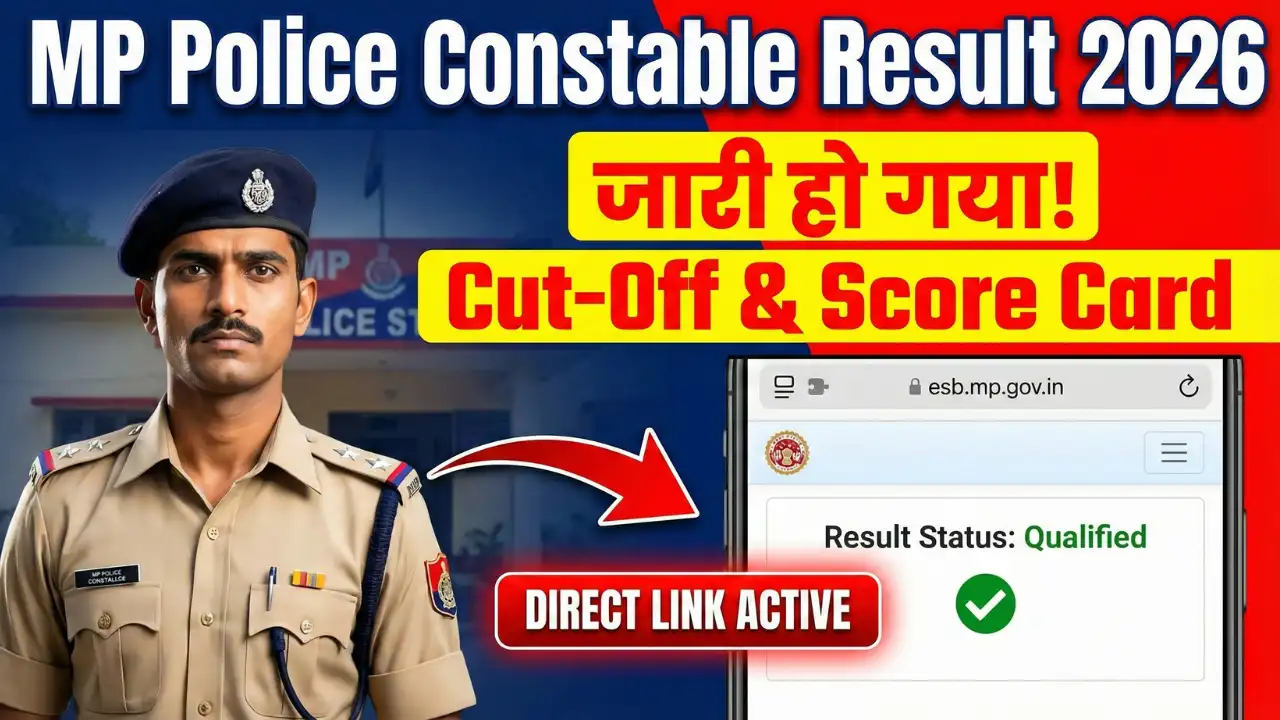 MP Police Constable Result 2026 OUT: Complete Guide | Merit List, Cut Off & Score Card 1 MP Police Constable Result 2026